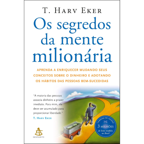 Os Segredos da Mente Milionária