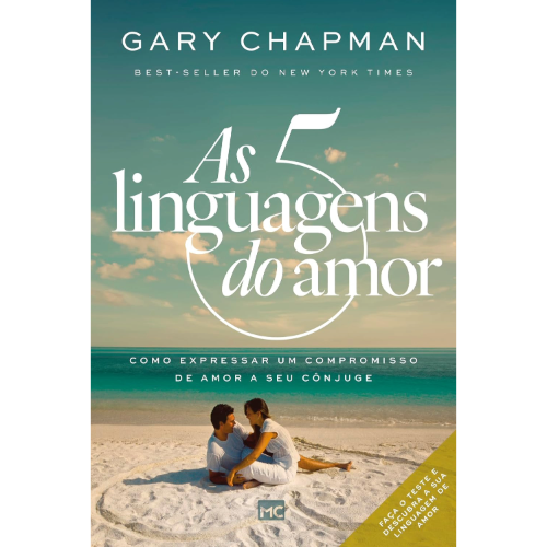 As Cinco Linguagens do Amor - 3ª edição